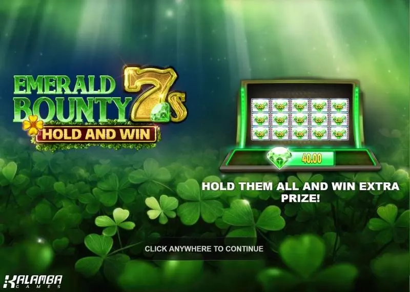 Introduction Screen - Kalamba Games  Emerald Bounty 7s Hold and Win Slot