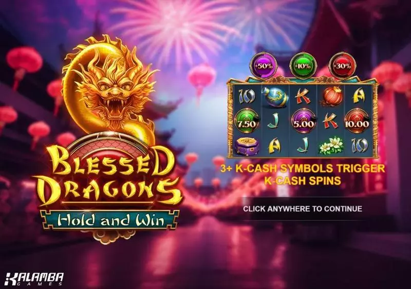 Introduction Screen - Kalamba Games Blessed Dragons Hold and Win Slot