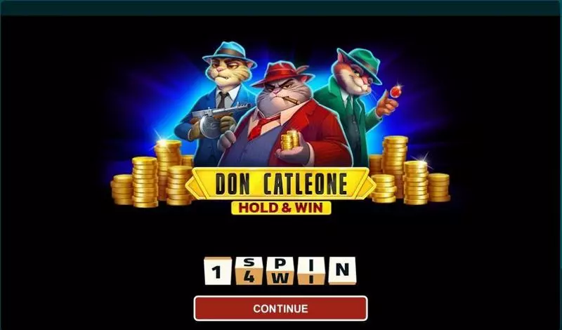 Introduction Screen - 1Spin4Win Don Catleone - Hold And Win Slot