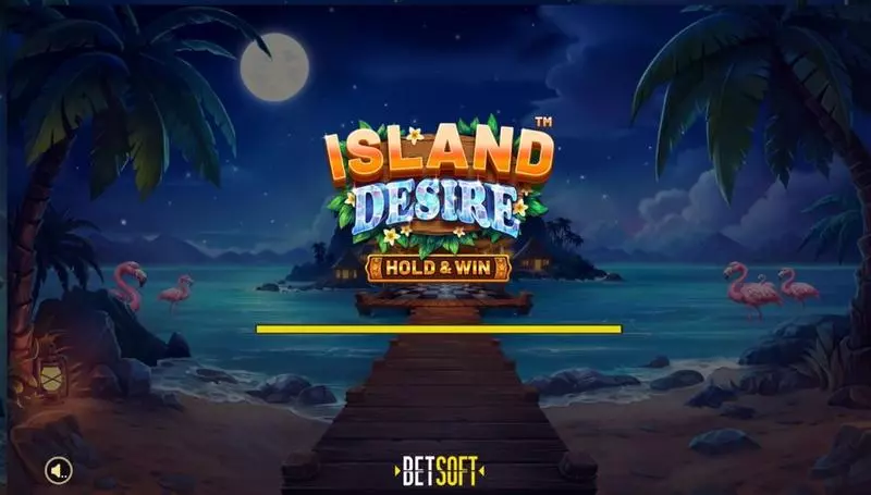 Introduction Screen - BetSoft Island Desire - Hold & Win Slot