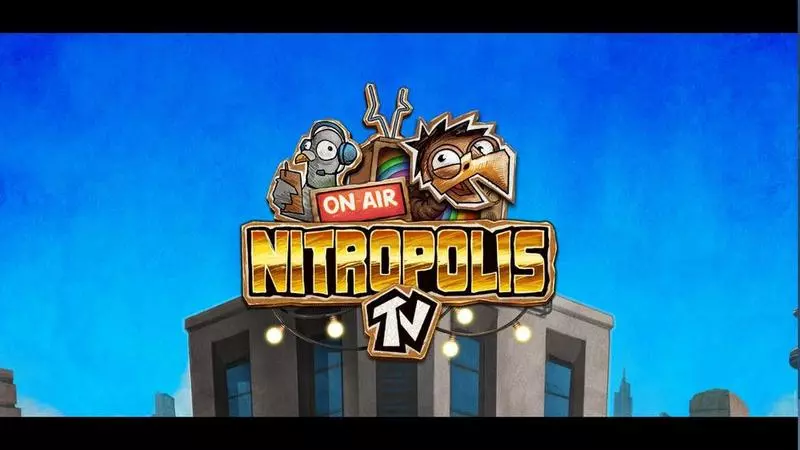 Introduction Screen - Elk Studios Nitropolis TV Slot