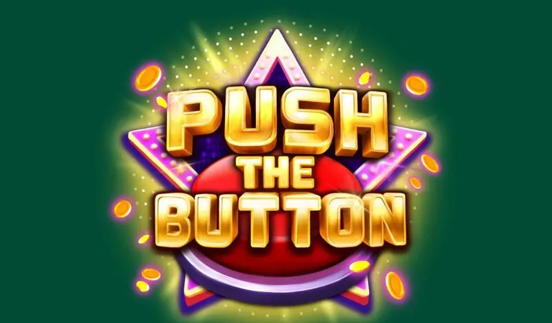 Introduction Screen - Four Leaf Gaming Push the Button Slot