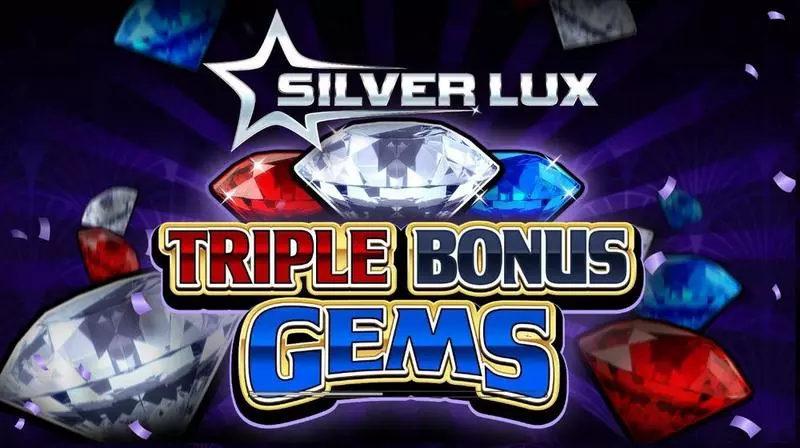 Introduction Screen - Greentube Silver Lux- Triple Bonus Gems Slot